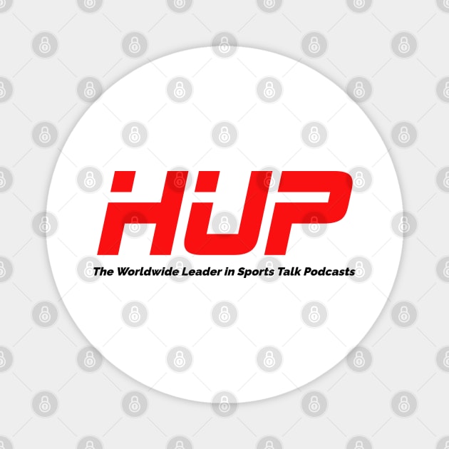 Worldwide Leader Magnet by Huddle Up Podcast